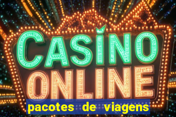 pacotes de viagens saindo de salvador